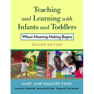 with Where Teaching Learning 教与学：意义创造 978080 预订 婴幼儿 Infants and Making Meaning Toddlers 起点 Begins