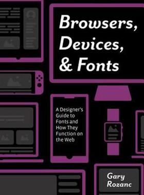 [预订]Browsers, Devices, and Fonts 9781138612310