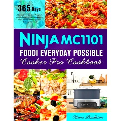 预订 Ninja MC1101 Foodi Everyday Possible Cooker Pro Cookbook: 365 Days of Simple 8-in-1 Casserole Recipes for Effortles