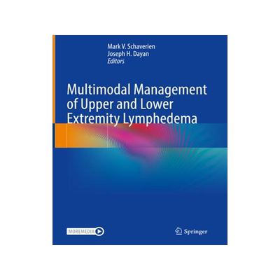 [预订]Multimodal Management of Upper and Lower Extremity Lymphedema 9783030930387