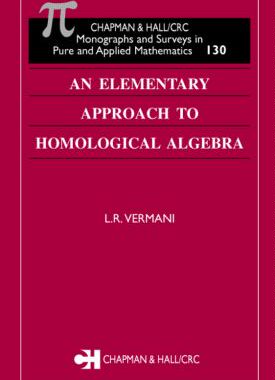 【预订】An Elementary Approach to Homological Algebra