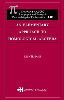 【预订】An Elementary Approach to Homological Algebra