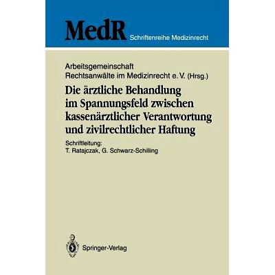预订 Die ärztliche Behandlung im Spannungsfeld zwischen kassenärztlicher Verantwortung und zivilrechtlicher Haftung: 9