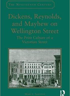 【预售】Dickens, Reynolds, and Mayhew on Wellington Street