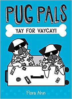 【预订】Yay for Vaycay! (Pug Pals #2), 2