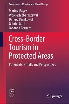 【预订】Cross-Border Tourism in Protected Areas