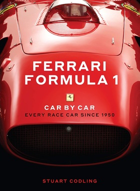 法拉利一级方程式赛车介绍 英文原版 F1 画册 舒马赫 莱科宁 阿隆索 Ferrari Formula 1 Car by Car: Every Race Car Since 1950