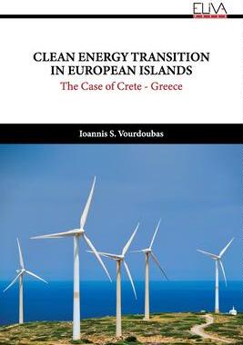 [预订]Clean Energy Transition in European Islands: The Case of Crete - Greece 9781636483795