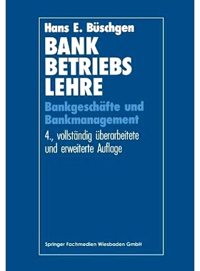 预订 Bankbetriebslehre: Bankgeschäfte und Bankmanagement: 9783409420747