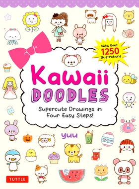 预订 Kawaii Doodles: Supercute Drawings in Four Easy Steps (with over 1,250 *) 卡哇伊涂鸦: 9784805317815