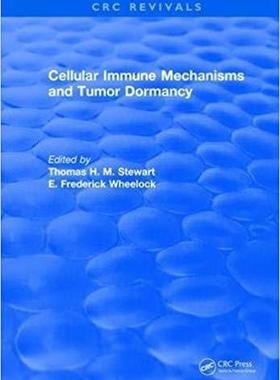 【预售】Cellular Immune Mechanisms and Tumor Dormancy