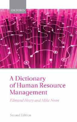 【预订】A Dictionary of Human Resource Management