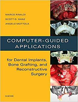 【预售】Computer-Guided Applications for Dental Implants, Bone Grafting, and Reconstructive Surgery (adapted trans...