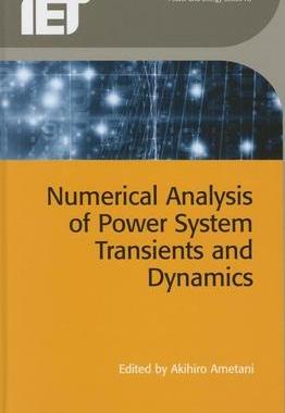 [预订]Numerical Analysis of Power System Transients and Dynamics 9781849198493