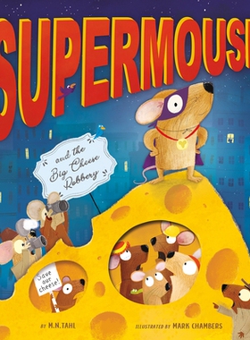 预订 Supermouse and the Big Cheese Robbery: 9781680102628
