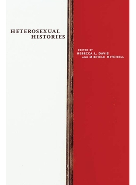 预订 Heterosexual Histories 异性恋史: 9781479802289