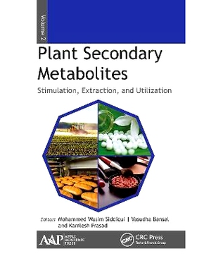 预订 Plant Secondary Metabolites, Volume Two: Stimulation, Extraction, and Utilization: Stimulation, Extraction, and Uti