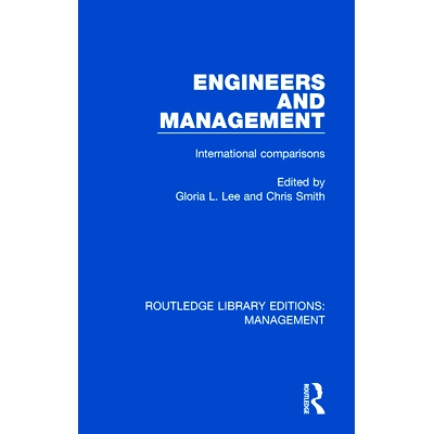 预订 Engineers and Management: International Comparisons 工程师与管理：国际比较: 9780815365631