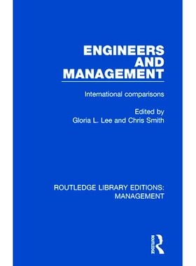 预订 Engineers and Management: International Comparisons 工程师与管理：国际比较: 9780815365631