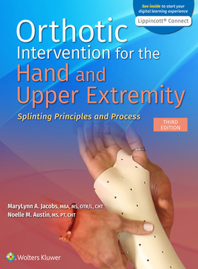 【预订】Orthotic Intervention for the Hand and Upper Extremity
