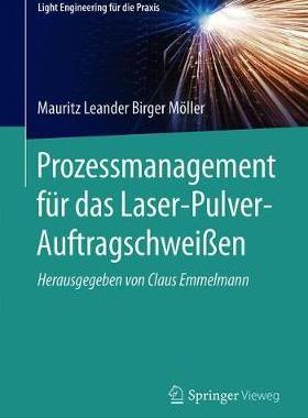 预订 Prozessmanagement für das Laser-Pulver-Auftragschweißen