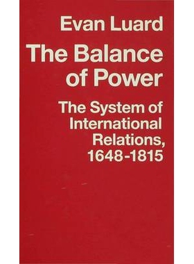 预订 The Balance of Power: The System of International Relations, 1648–1815: 9780333550465