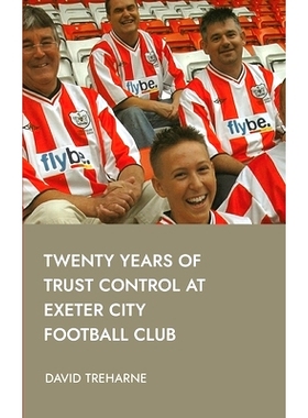 预订 Twenty Years of Trust Control at Exeter City Football Club
