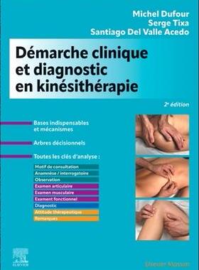预订 Démarche Clinique Et Diagnostic En Kinésithérapie