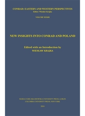 预订 New Insights Into Conrad and Poland 对康拉德和波兰的新见解: 9788322797778