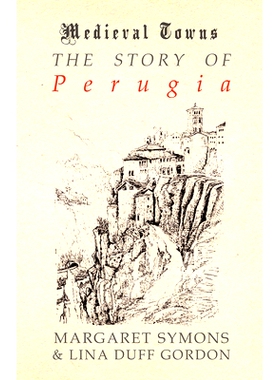 预订 The Story of Perugia (Medieval Towns Series)