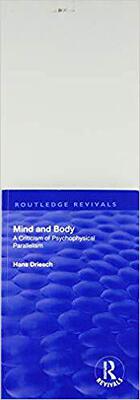 【预订】Revival: Mind and Body: A Criticism of Psychophysical Parallelism (1927)