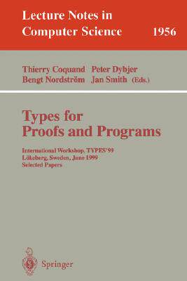 【预订】Types for Proofs and Programs