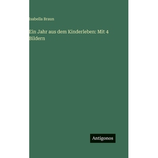 预订 Ein Jahr aus dem Kinderleben: Mit 4 Bildern: 9783386372695