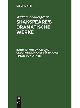 预订 Antonius und Cleopatra. Maaß für Maaß. Timon von Athen: 9783112634356