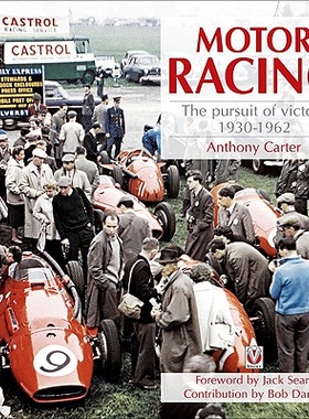 预订 Motor Racing: The Pursuit of Victory 1930-1962: 9781845842796