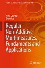 【预订】Regular Non-Additive Multimeasures. Fundaments and Applications 9783031110993