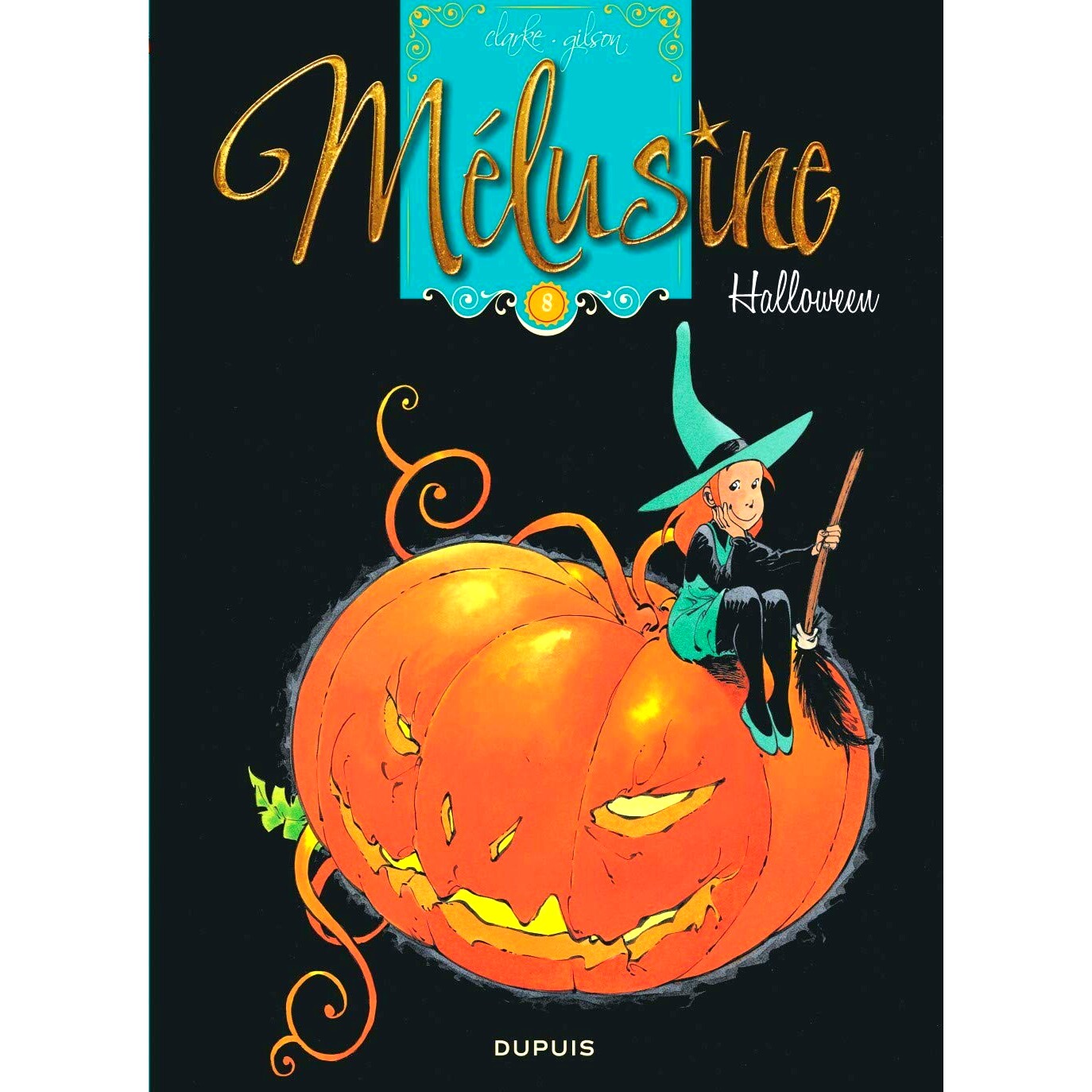预订 Mélusine. Vol. 8. Halloween: 9782800129563