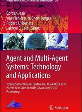 【预售】Agent and Multi-Agent Systems: Technology and Applications: 10th Kes International Conference, Kes-Amsta 2...