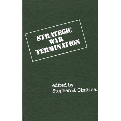 预订 Strategic War Termination: 9780275922399