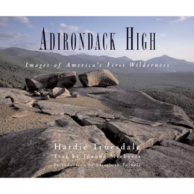 预订 Adirondack High: Images of America’s First Wilderness 阿迪朗达克高中：美国*片荒野的图像: 9780881506747