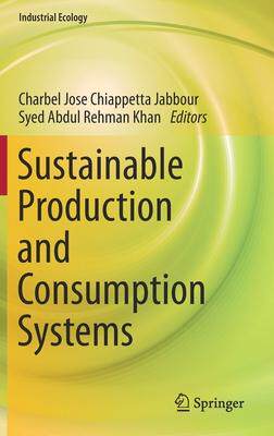 [预订]Sustainable Production and Consumption Systems 9789811647598