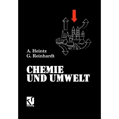 预订 Chemie und Umwelt: Ein Studienbuch für Chemiker, Physiker, Biologen und Geologen: 9783663001379