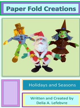 预订 Paper Fold Creations: Make Your Own 3D Characters: 9781503186798