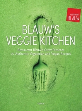 预订 Indonesian Vega Favourites: Restaurant Blauw’s Crew Presents 70 Authentic Vegetarian and Vegan Recipes: Restaurant
