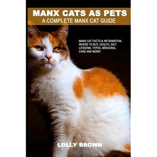 lifespan Manx buy where types and breeding care Facts Cats diet Pets 预订 health Information Cat