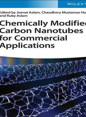 [预订]Chemically Modified Carbon Nanotubes for Commercial Applications