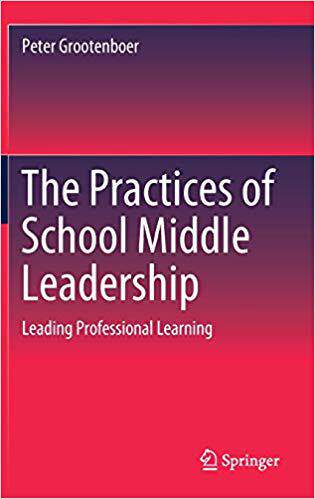 【预售】The Practices of School Middle Leadership