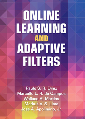 【预订】Online Learning and Adaptive Filters 9781108842129