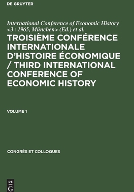 【预订】TROISIEME CONF. INT. HIST. EC. V. 1 CONGCOL 10 9783111052625