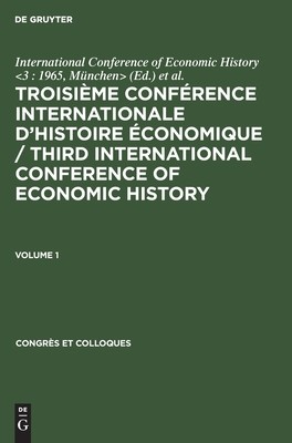 【预订】TROISIEME CONF. INT. HIST. EC. V. 1 CONGCOL 10 9783111052625